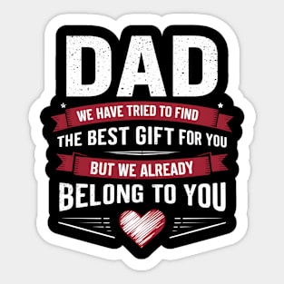 Dad from Kids Daughter or Son for fathers day Dad birthday Sticker